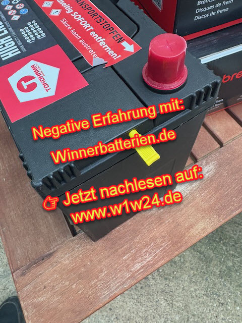 Winnerbattrien erfahrung negativ vorsicht winnerbatterien